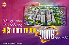 Điều gì khiến Khu phố chợ Điện Nam Trung “NÓNG” đến thế?