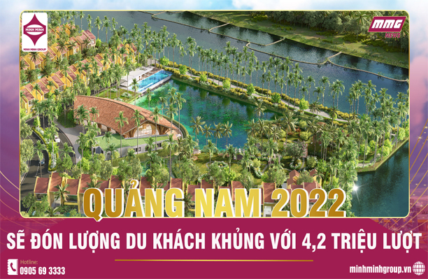 QUẢNG NAM SẼ ĐÓN 4,2 TRIỆU LƯỢT DU KHÁCH QUỐC TẾ