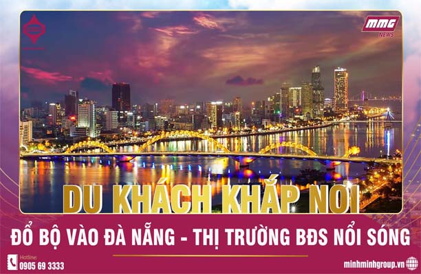 SẮP CÓ LÀN SÓNG DU KHÁCH KHẮP NƠI ĐỔ BỘ ĐẾN ĐÀ NẴNG