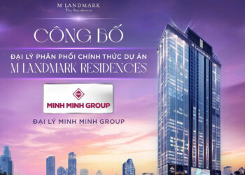 Minh Minh Group - Đại lý phân phối chính thức M Landmark Residences