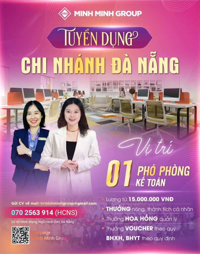 Minh Minh Group tuyển dụng phó phòng kế toán