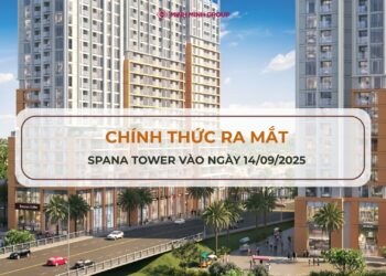 Chính thức mở bán Spana Tower vào ngày 14/09/2025