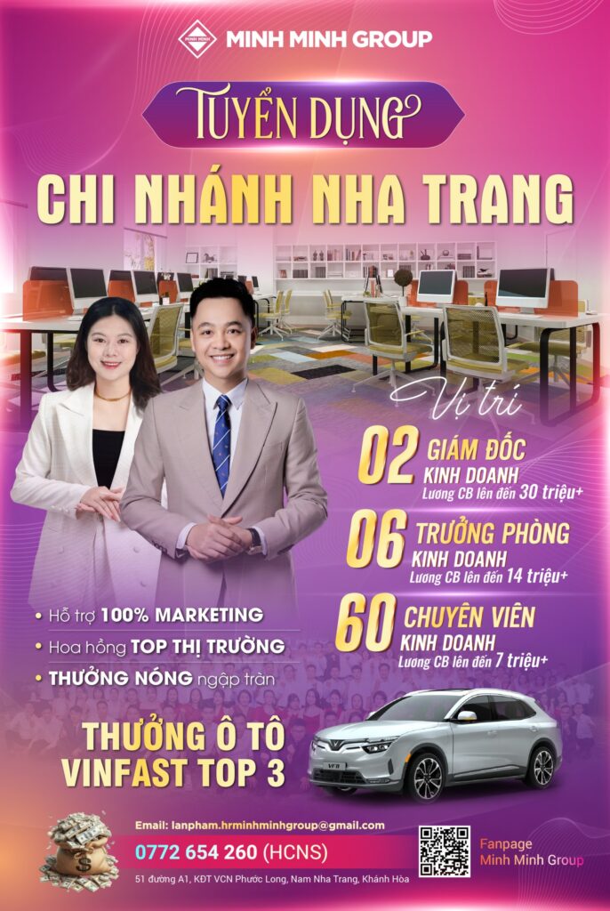 MINH MINH GROUP NHA TRANG TUYỂN DỤNG NHIỀU VỊ TRÍ THÁNG 10/2025