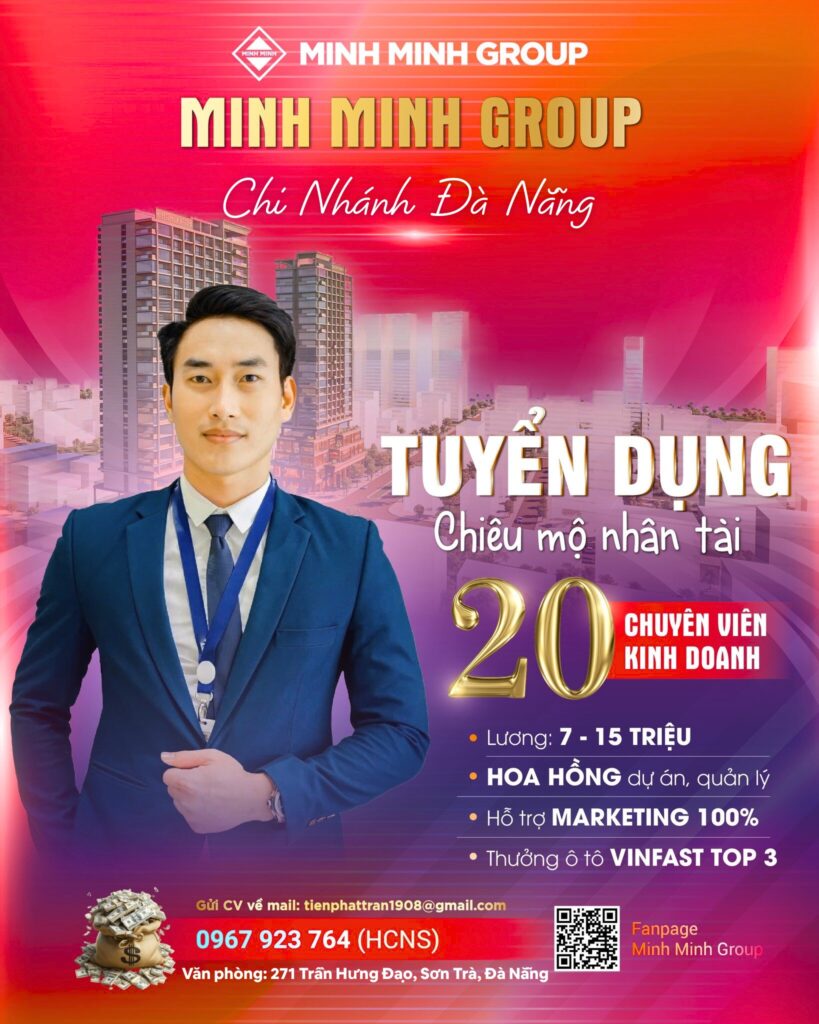 Minh Minh Group - PKD8 tuyển dụng 20 sale bất động sản