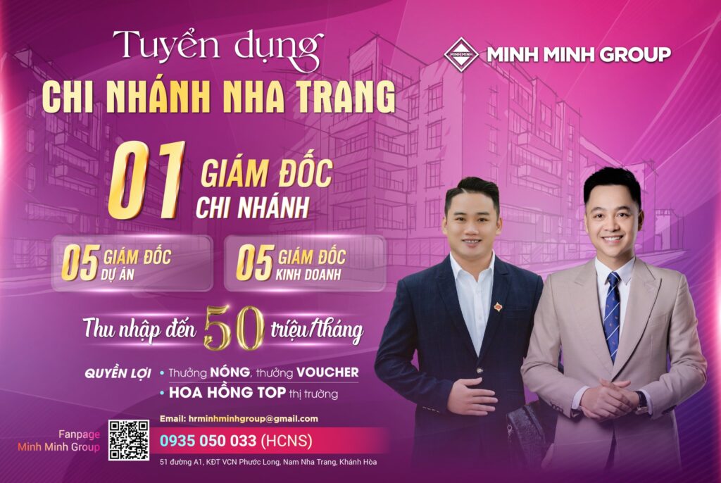 Minh Minh Group chi nhánh Nha Trang tuyển dụng quản lý cấp cao