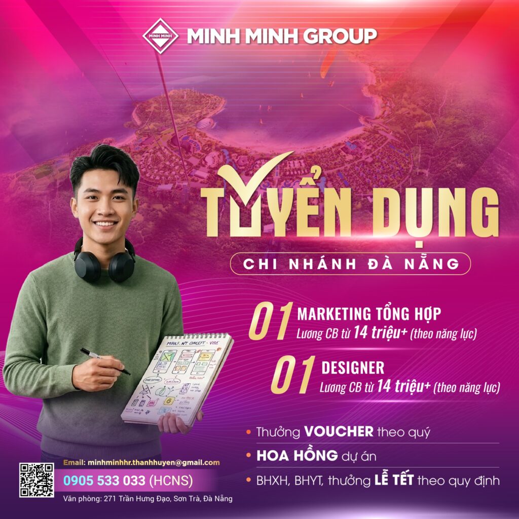 Minh Minh Group Đà Nẵng tuyển dụng Marketing
