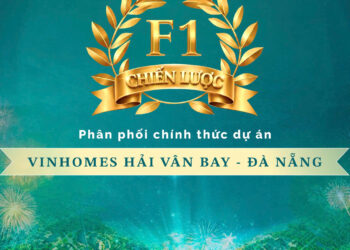 đại lý f1 chiến lược phân phối vinhomes hải vân bay
