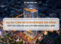 Dự án M Riverside Đà Nẵng
