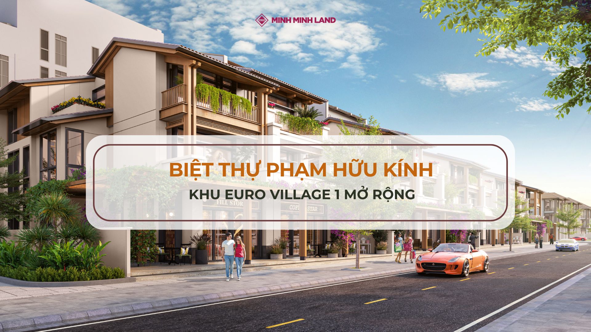 MỞ BÁN BIỆT THỰ PHẠM HỮU KÍNH ĐÀ NẴNG – EURO VILLAGE 1 MỞ RỘNG